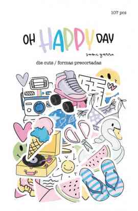 Oh Happy Day - Die Cut